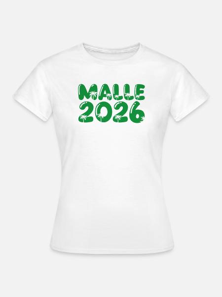Malle 2026 - Frauen T-Shirt - Weiß