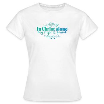 In Christ alone - Women's T-Shirt - white - Front - AI Model Female 172 dark (172cm)