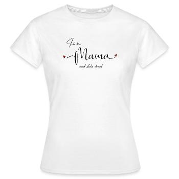 LIEBEVOLL Mamastolz - Frauen T-Shirt - Weiß - Vorne - AI Model Female 172 dark (172cm)
