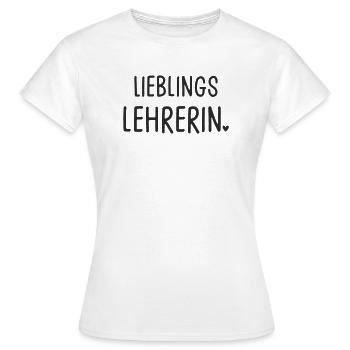 Lieblingslehrerin Lehrin mit Herz - Frauen T-Shirt - Weiß - Vorne - AI Model Female 172 dark (172cm)
