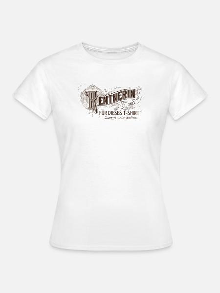 Rentnerin 2022 Spruch - Frauen T-Shirt - Weiß