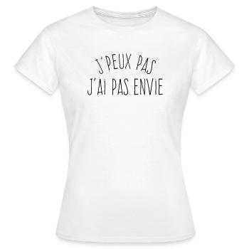 J'peux pas j'ai pas envie - T-shirt Femme - blanc - Devant - AI Model Female 172 dark (172cm)