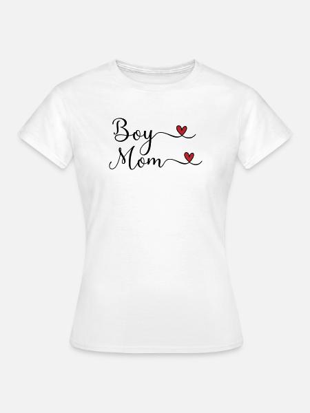 Boy mom - Frauen T-Shirt - Weiß