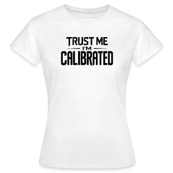 Citation de joueur VR Crois-moi, je suis calibré - T-shirt Femme - blanc - Devant - AI Model Female 172 dark (172cm)