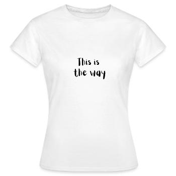 Mandalorianer - Frauen T-Shirt - Weiß - Vorne - AI Model Female 172 dark (172cm)