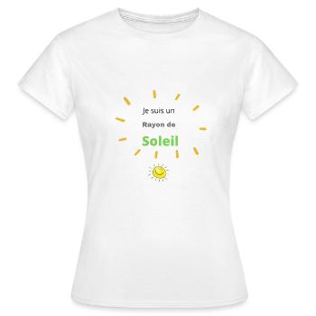 Je suis un rayon de soleil - T-shirt Femme - blanc - Devant - AI Model Female 172 dark (172cm)