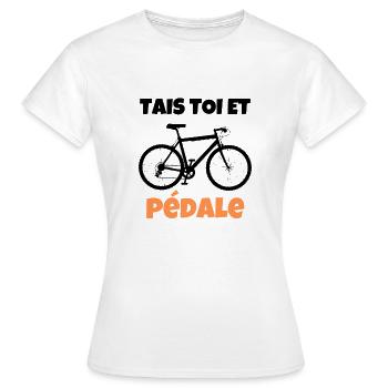 Tais toi et pédale cadeau - T-shirt Femme - blanc - Devant - AI Model Female 172 dark (172cm)