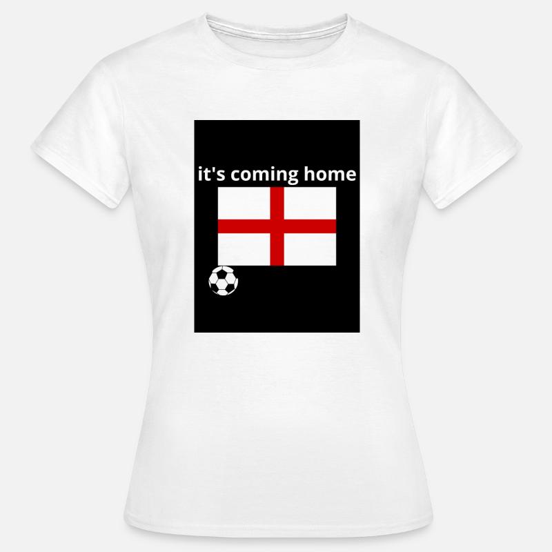 it's comming home - Women's T-Shirt - white