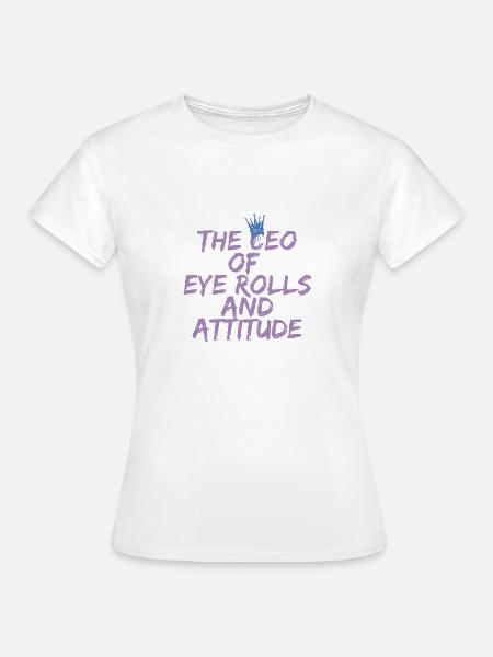 Geschäftsführer von Eye Roll - Frauen T-Shirt - Weiß
