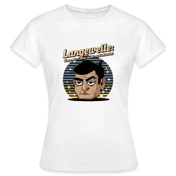 Boredom level extreme 01 - Women's T-Shirt - white - Front - AI Model Female 172 dark (172cm)