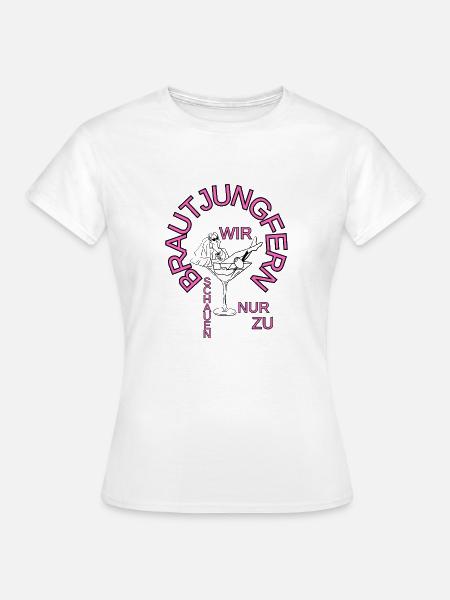 Brautjungfern Junggesellinnenabschied - Frauen T-Shirt - Weiß