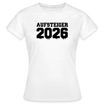 Aufsteiger 2026 - Frauen T-Shirt - Weiß - Vorne - AI Model Female 172 dark (172cm)