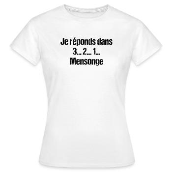 123 mensonges  - T-shirt Femme - blanc - Devant - AI Model Female 172 dark (172cm)