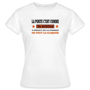 Ta Gueule  - T-shirt Femme - blanc - Devant - AI Model Female 172 dark (172cm)