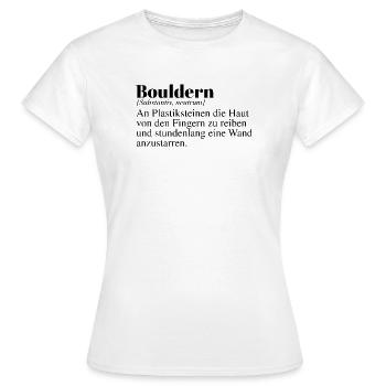 Bouldern Duden Spruch - Frauen T-Shirt - Weiß - Vorne - AI Model Female 172 dark (172cm)