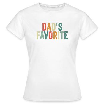 Lieblingskind Lustiger Papas Lieblings - Frauen T-Shirt - Weiß - Vorne - AI Model Female 172 dark (172cm)