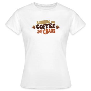 Running on Kaffee und Chaos - Frauen T-Shirt - Weiß - Vorne - AI Model Female 172 dark (172cm)