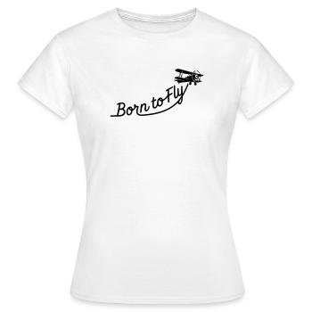 Geboren zum Fliegen - Frauen T-Shirt - Weiß - Vorne - AI Model Female 172 dark (172cm)