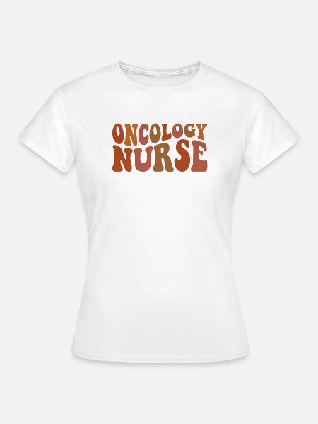 Onkologie-Krankenschwester – Krebspflege-Pflegegeschenk - Frauen T-Shirt - Weiß