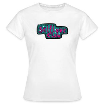 Selflove-Club - Frauen T-Shirt - Weiß - Vorne - AI Model Female 172 dark (172cm)