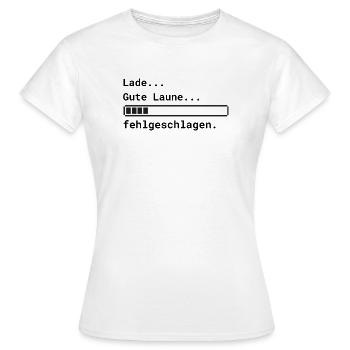 Lade Gute Laune - Frauen T-Shirt - Weiß - Vorne - AI Model Female 172 dark (172cm)
