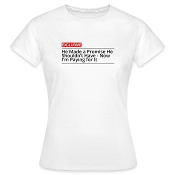 Il avait fait une promesse qu’il n’aurait pas dû - T-shirt Femme - blanc - Devant - AI Model Female 172 dark (172cm)