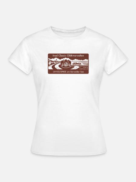 Insel Classic Oldtimerwelten Uhyst Spree Lausitz - Frauen T-Shirt - Weiß