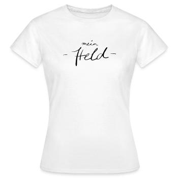 mein Held - Frauen T-Shirt - Weiß - Vorne - AI Model Female 172 dark (172cm)