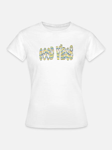 GUTE STIMMUNG - Frauen T-Shirt - Weiß