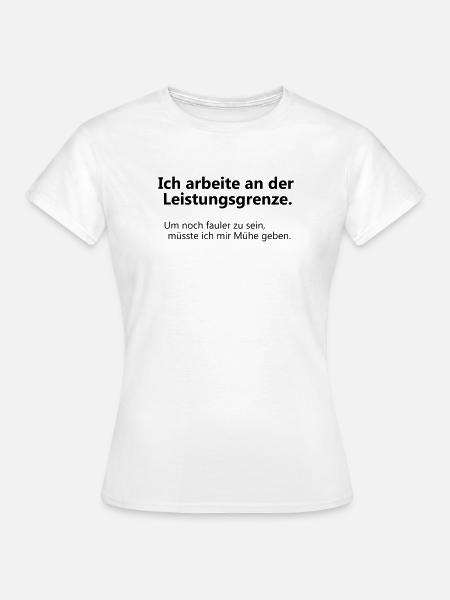 Leistungsgrenze - Frauen T-Shirt - Weiß