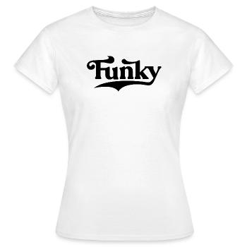 Funky Music Fettes Typografiedesign - Frauen T-Shirt - Weiß - Vorne - AI Model Female 172 dark (172cm)