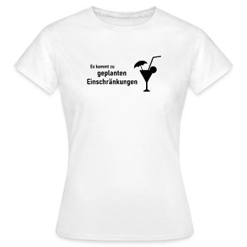 geplante Einschraenkungen - Frauen T-Shirt - Weiß - Vorne - AI Model Female 172 dark (172cm)