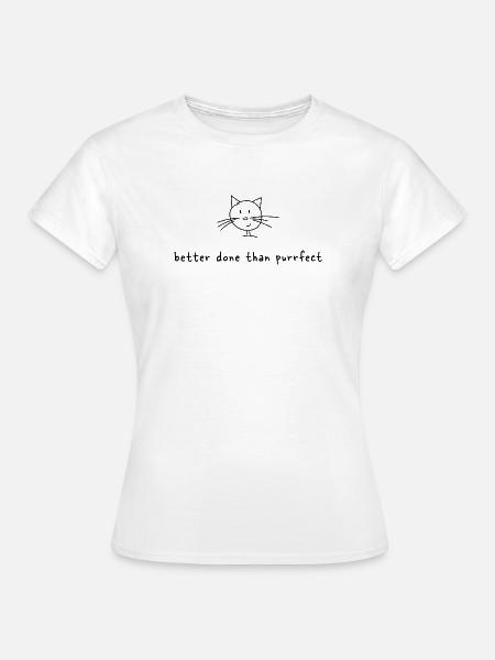 Katzenweisheit - Frauen T-Shirt - Weiß