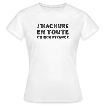 I HATCH IN ALL ORDER! - Women's T-Shirt - white - Front - AI Model Female 172 dark (172cm)