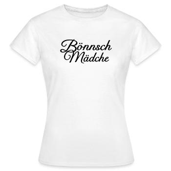 Bönnsch Mädche - Ein Mädel aus Bonn am Rhein - Frauen T-Shirt - Weiß - Vorne - AI Model Female 172 dark (172cm)