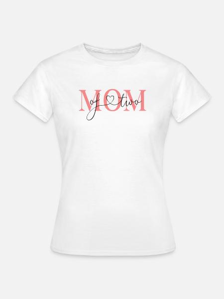 Mom of two! -personalisierbar - Frauen T-Shirt - Weiß