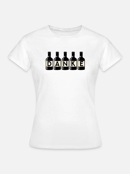 Dankeschön Danke Weinflaschen - Frauen T-Shirt - Weiß