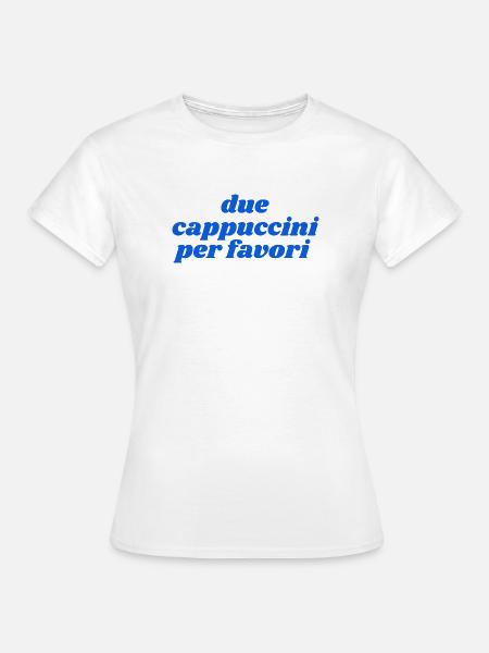 due cappuccini per favori - Frauen T-Shirt - Weiß