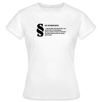 1 Kunstrechte | Jeder Mensch ist Kunst - Frauen T-Shirt - Weiß - Vorne - AI Model Female 172 dark (172cm)