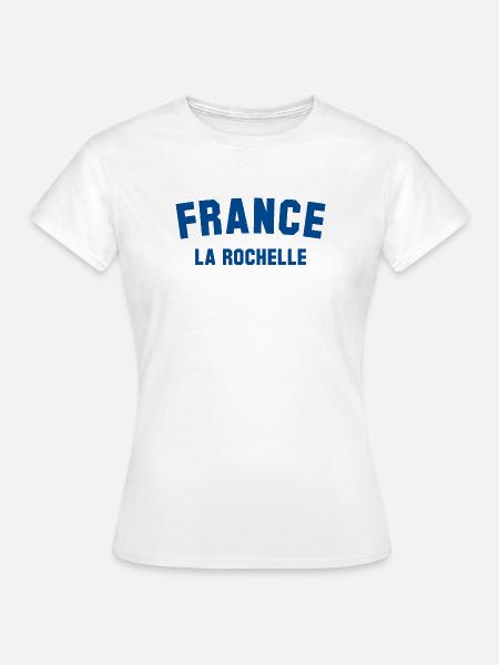LA ROCHELLE France Frankreich - Frauen T-Shirt - Weiß