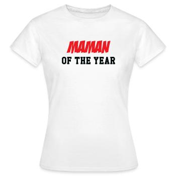 Mama des Jahres - Muttertag - Frauen T-Shirt - Weiß - Vorne - AI Model Female 172 dark (172cm)