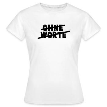 Without words - Women's T-Shirt - white - Front - AI Model Female 172 dark (172cm)