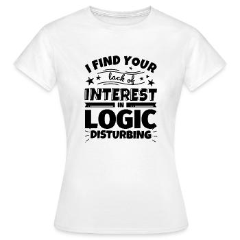 Logik lustiges Geschenk - Frauen T-Shirt - Weiß - Vorne - AI Model Female 172 dark (172cm)