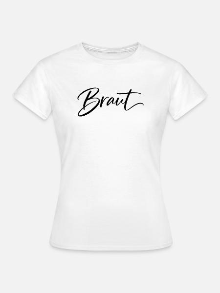 Team Braut - Frauen T-Shirt - Weiß