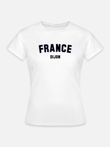 Dijon France  - Frauen T-Shirt - Weiß