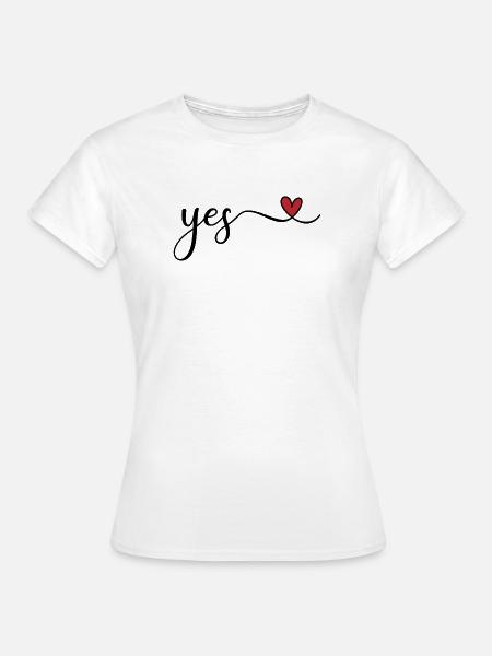yes - Frauen T-Shirt - Weiß