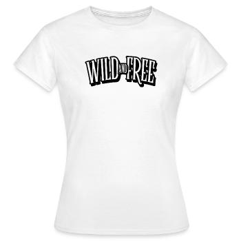 sauvage et libre - T-shirt Femme - blanc - Devant - AI Model Female 172 dark (172cm)