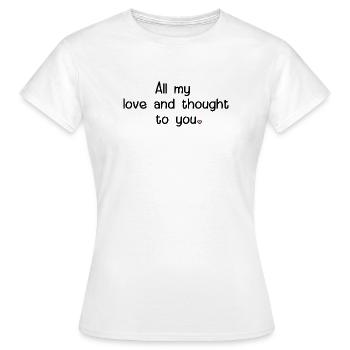 Trauer Sprüche Herz - Frauen T-Shirt - Weiß - Vorne - AI Model Female 172 dark (172cm)