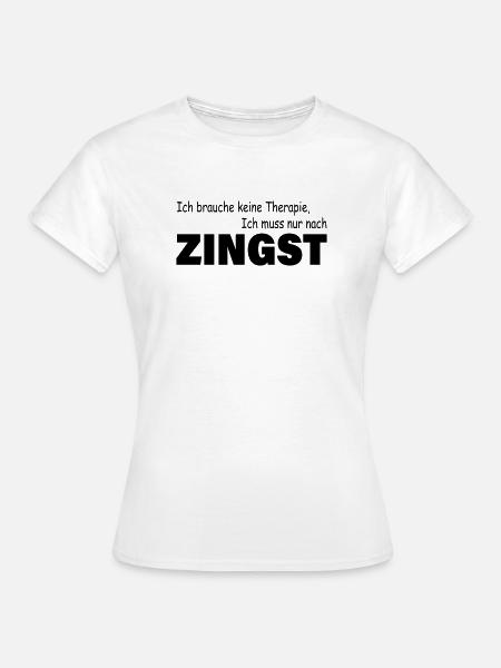 Therapie ZINGST - Frauen T-Shirt - Weiß