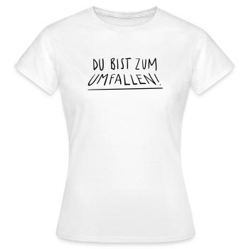 Tu vas tomber - T-shirt Femme - blanc - Devant - AI Model Female 172 dark (172cm)